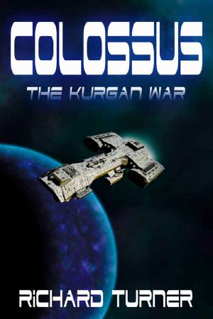 [The Kurgan War 02] • Colossus